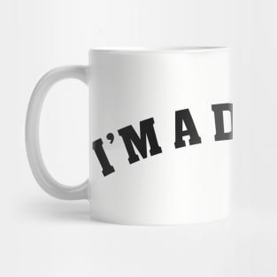 I'm a Delight Funny Saying Mug